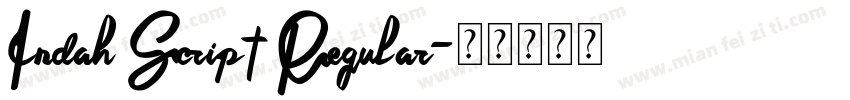 Indah Script Regular字体转换